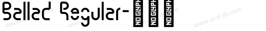 Ballad Regular字体转换